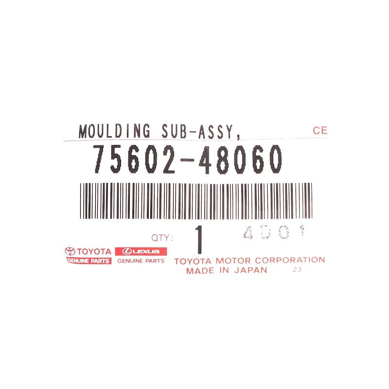 Front TOYOTA - MOULDING SUB-ASSY, F - 7560248060